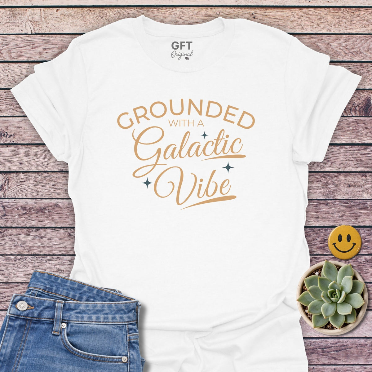 Grounded With A Galactic Vibe - T-Shirt