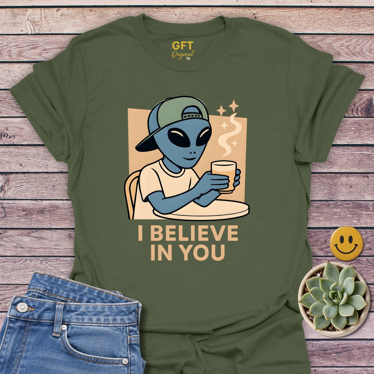 I Believe In You - T-Shirt