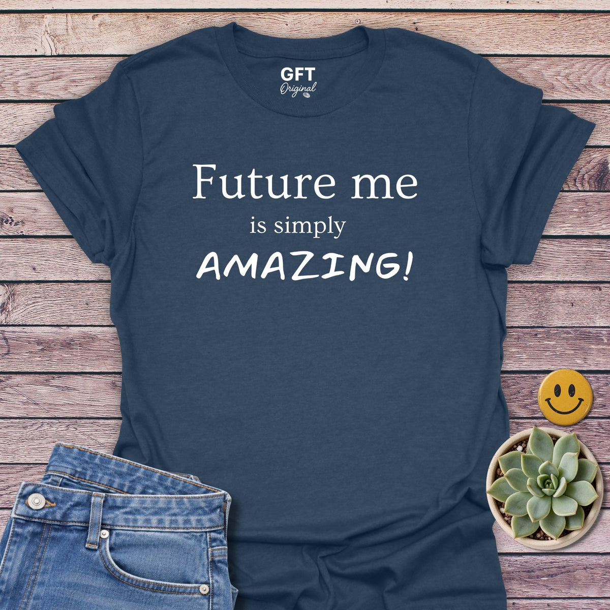 Future me... AMAZING - T-Shirt