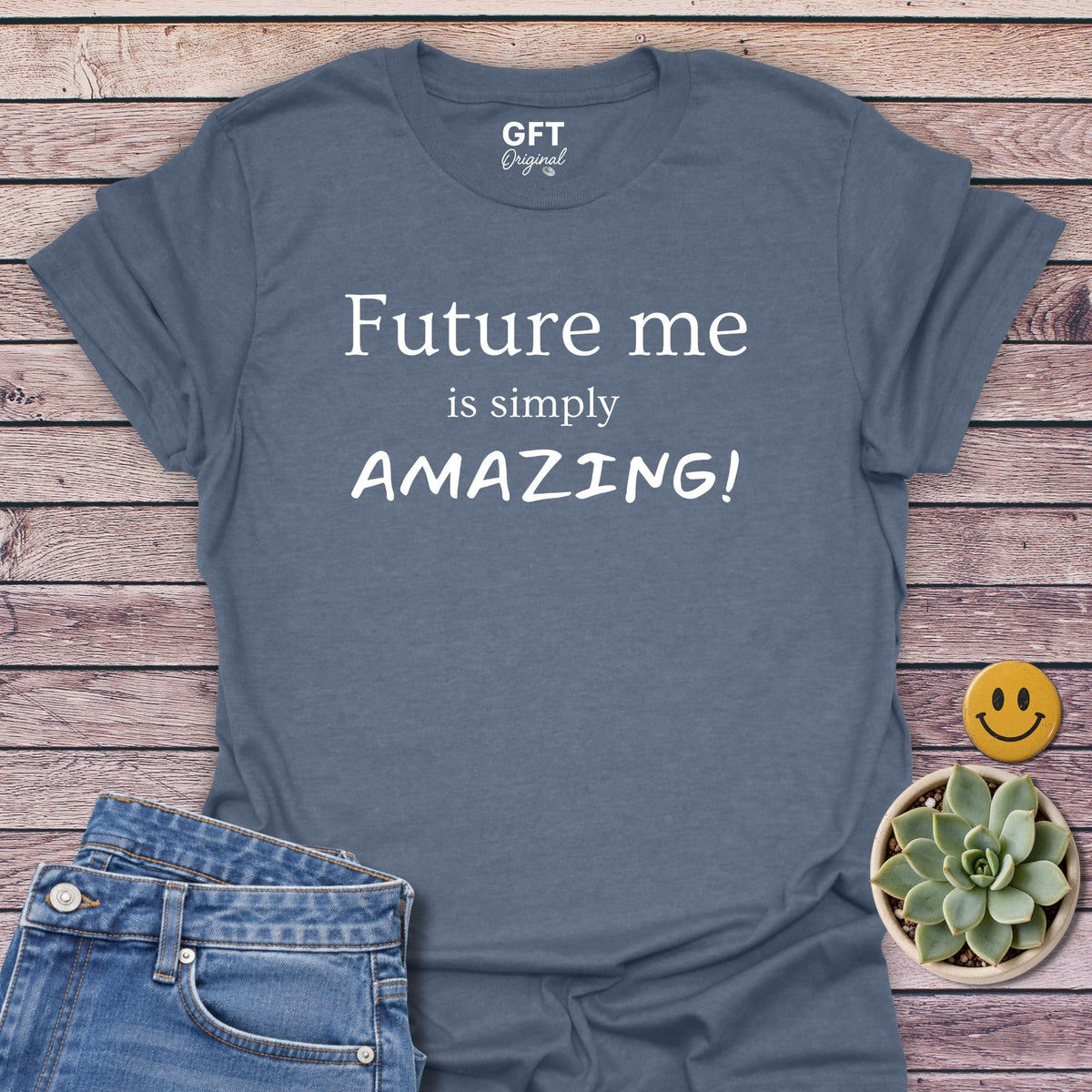 Future me... AMAZING - T-Shirt