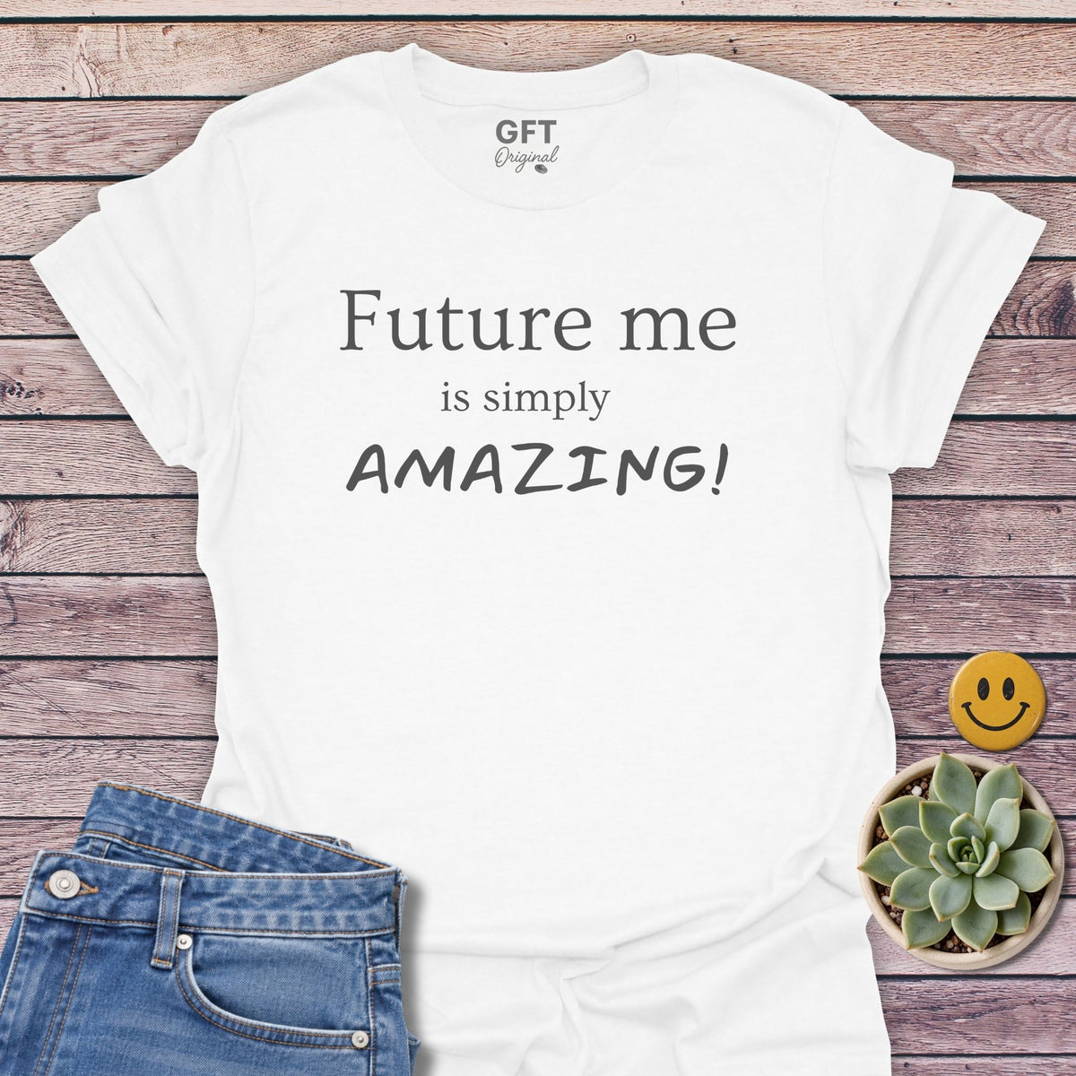 Future me... AMAZING - T-Shirt
