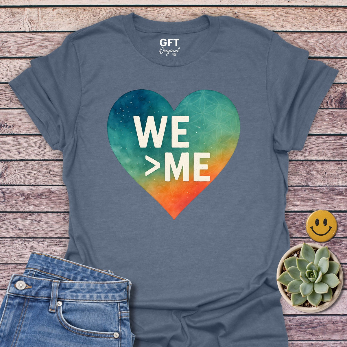 We > Me - T-Shirt