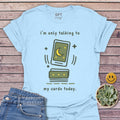Only Cards Today T-Shirt in Light Blue