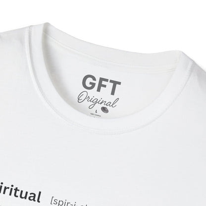 Spiritual Definition - T-Shirt