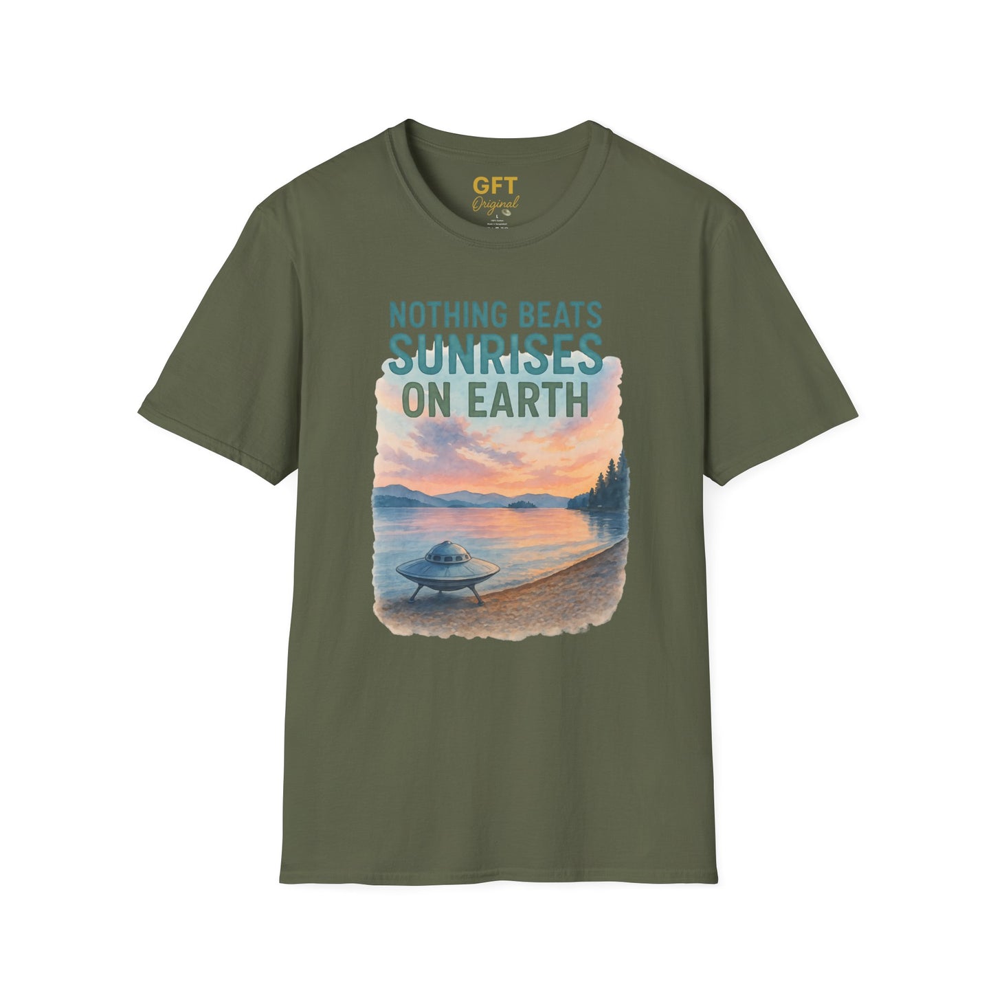 Nothing Beats Sunrises On Earth - T-Shirt