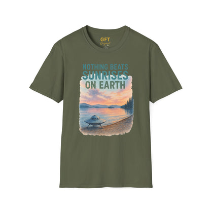Nothing Beats Sunrises On Earth - T-Shirt