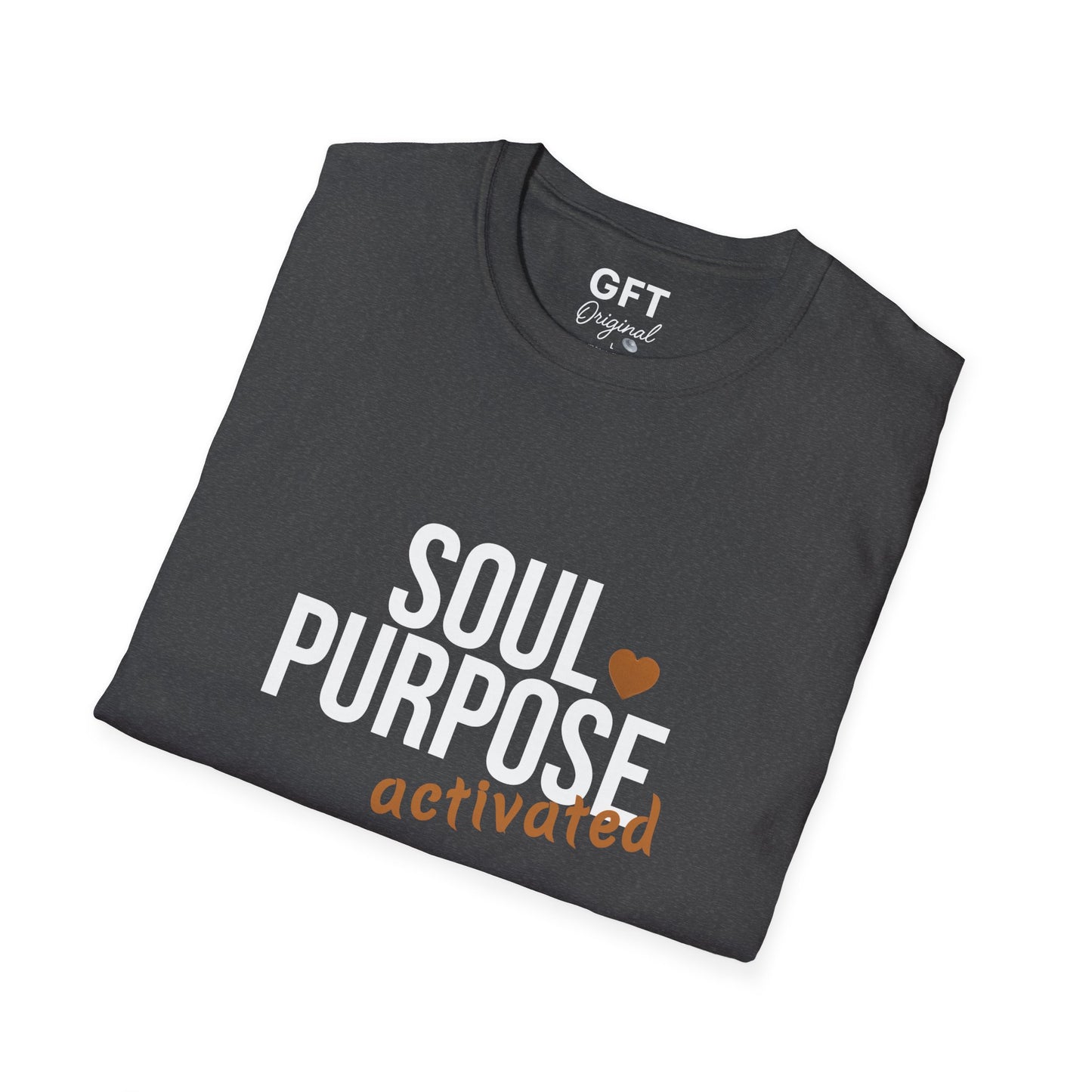 Soul Purpose Activated - T-Shirt