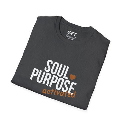 Soul Purpose Activated - T-Shirt