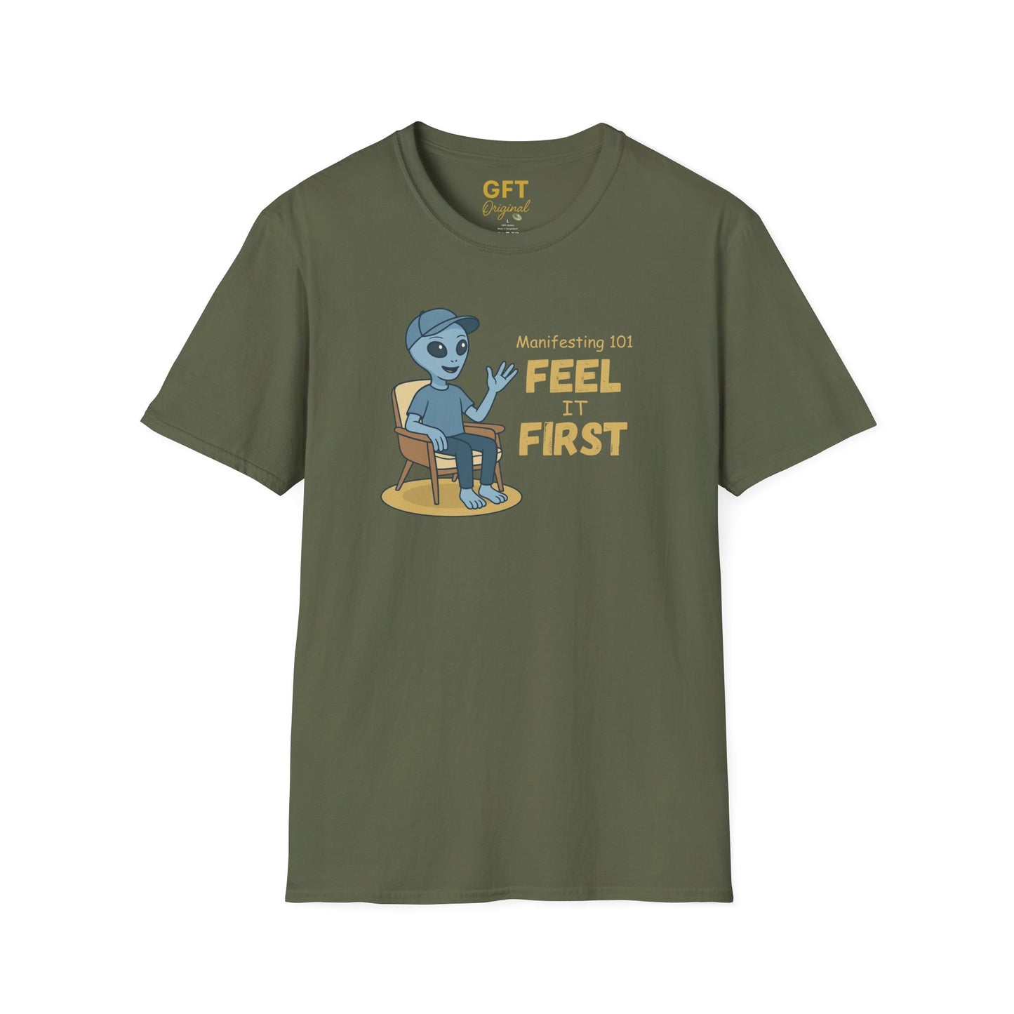 Manifesting 101: Feel it First - T-Shirt