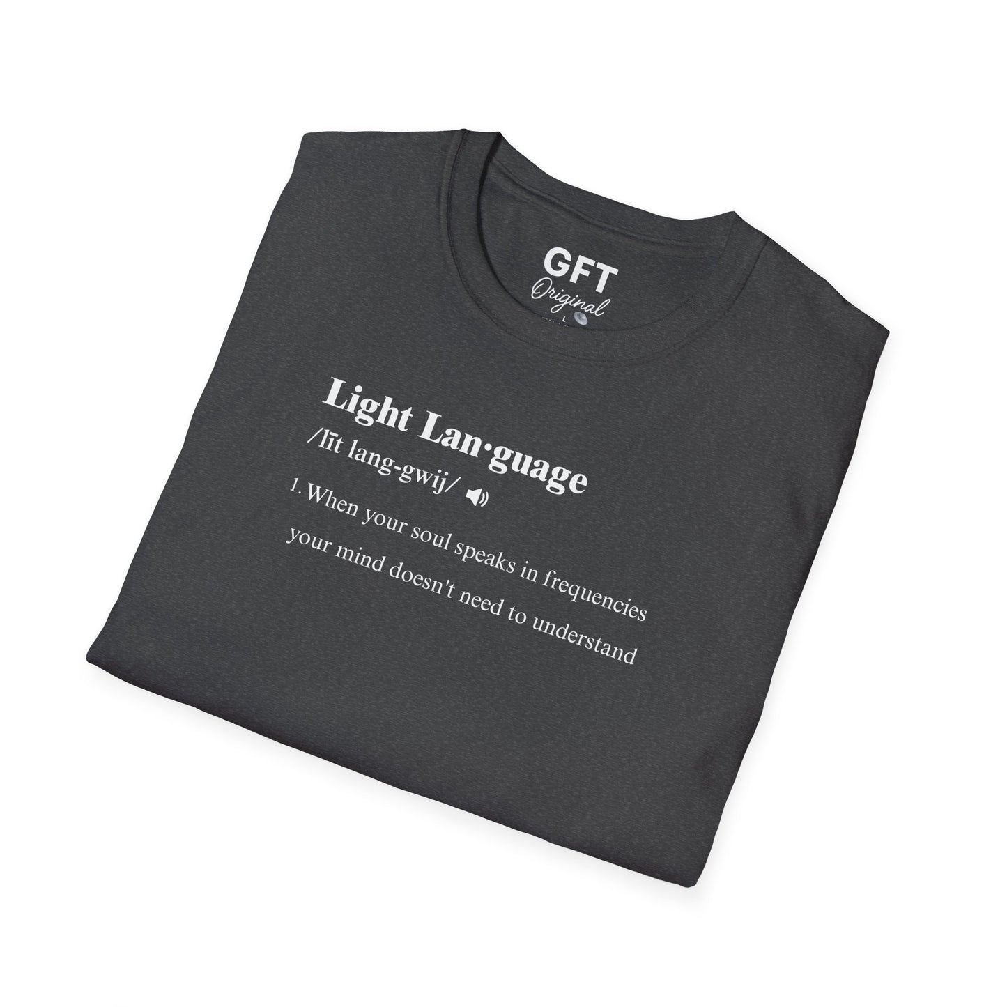 Light Language Definition - T-Shirt