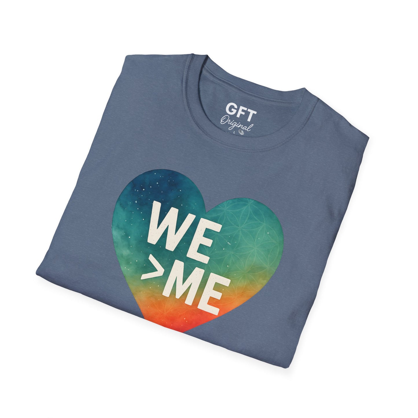 We > Me - T-Shirt