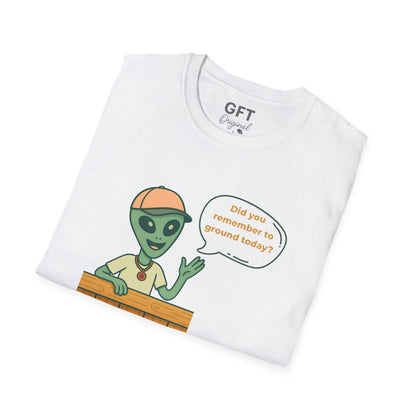 Did you remember to ground today? - T-Shirt