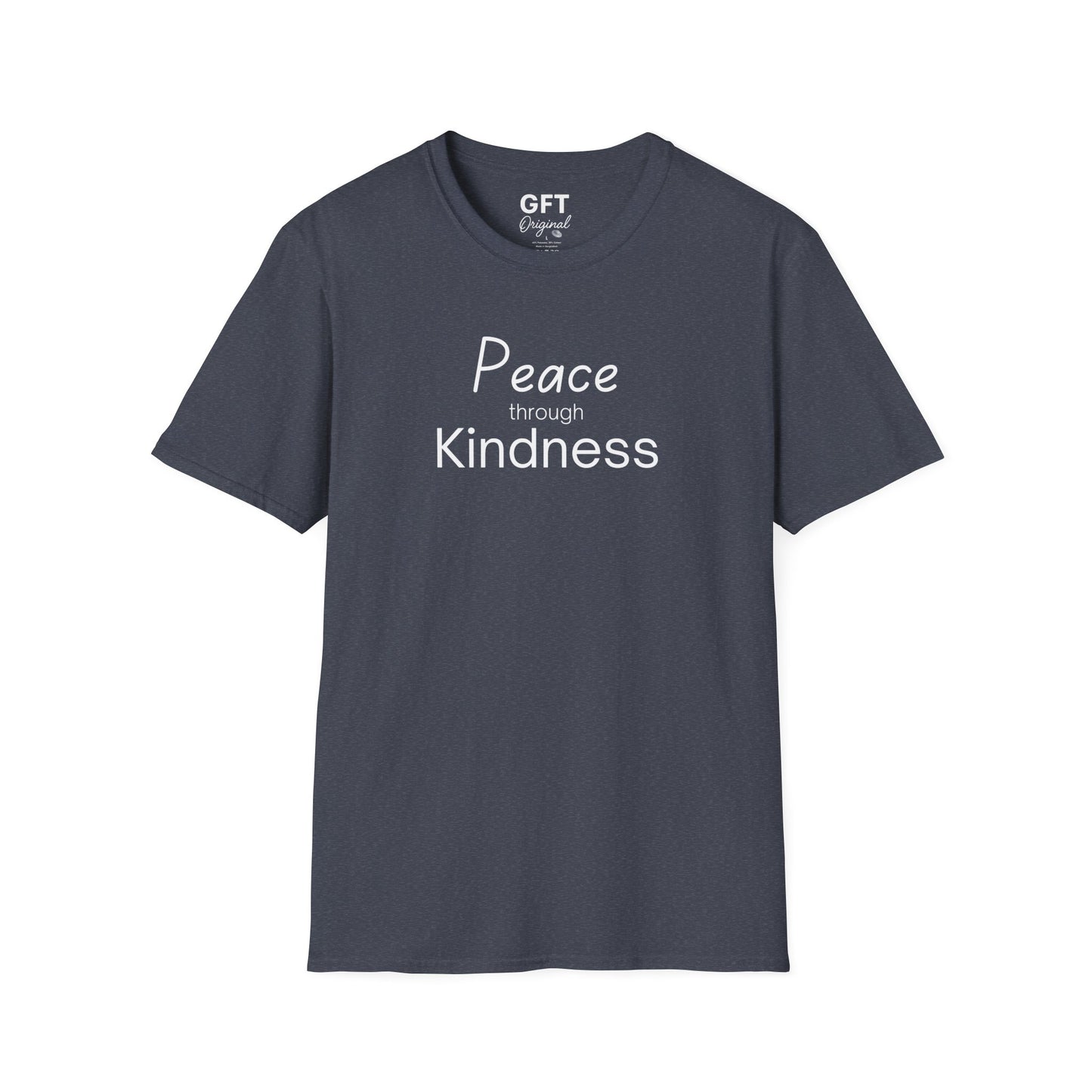 Peace through Kindness - T-Shirt