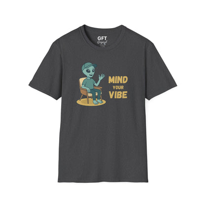 MIND YOUR VIBE - T-Shirt