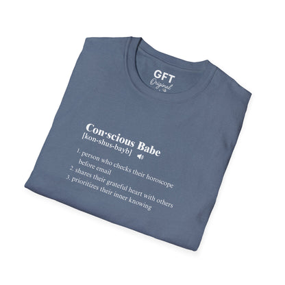 Conscious Babe Definition - T-Shirt