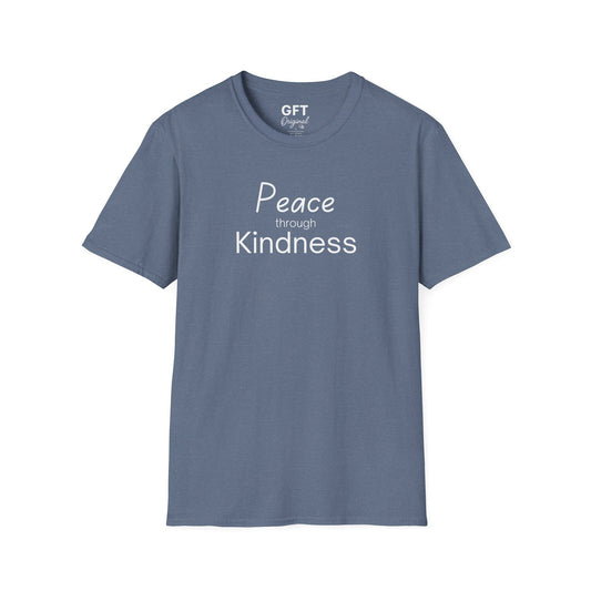 Peace through Kindness - T-Shirt
