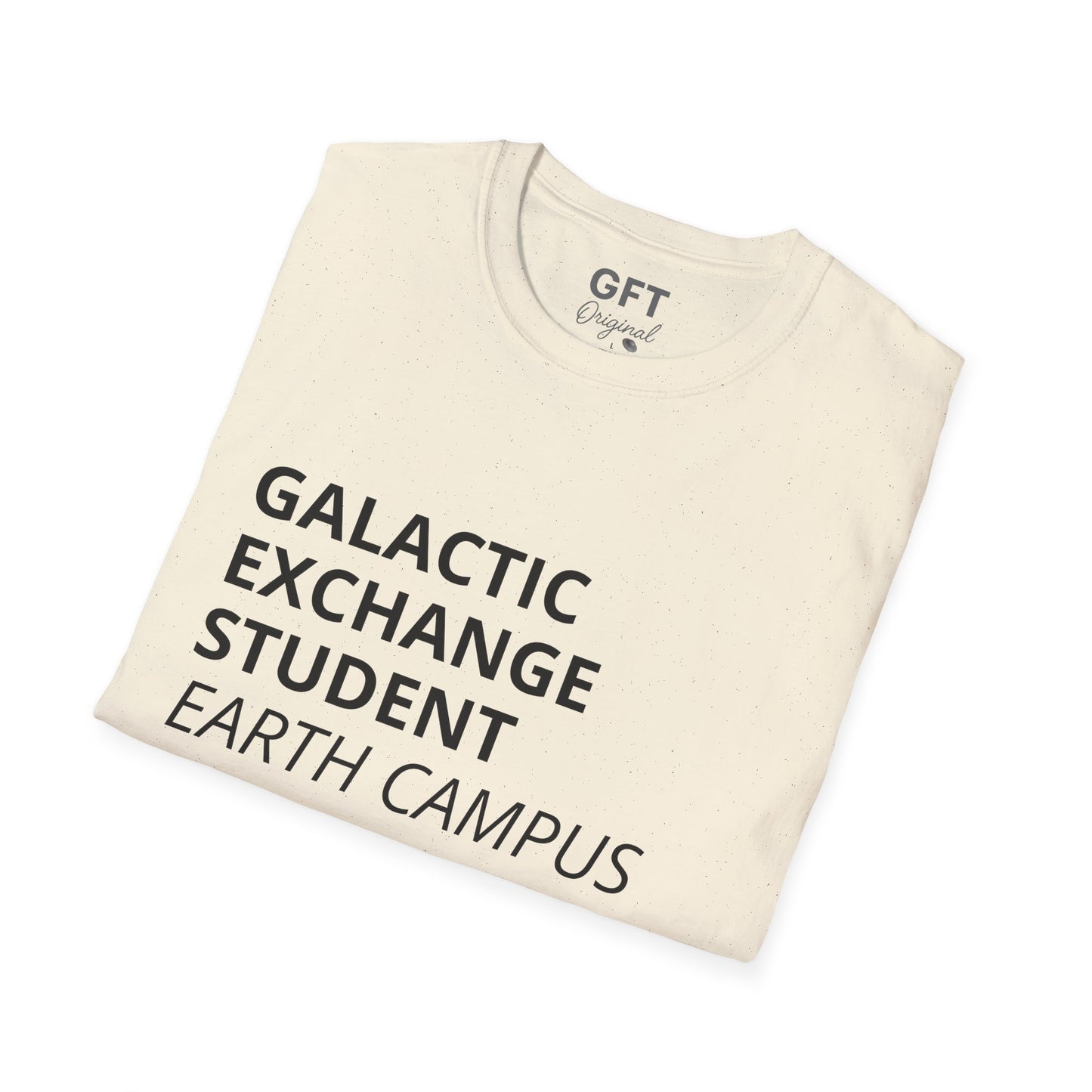 Galactic Exchange Student - T-Shirt