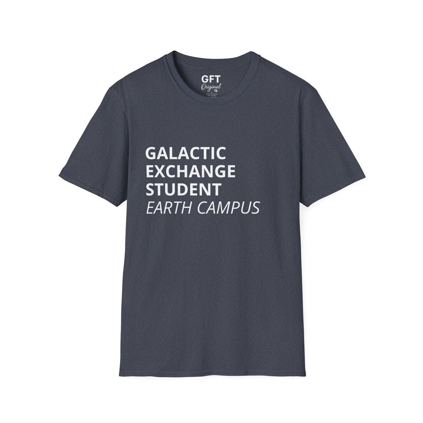 Galactic Exchange Student - T-Shirt