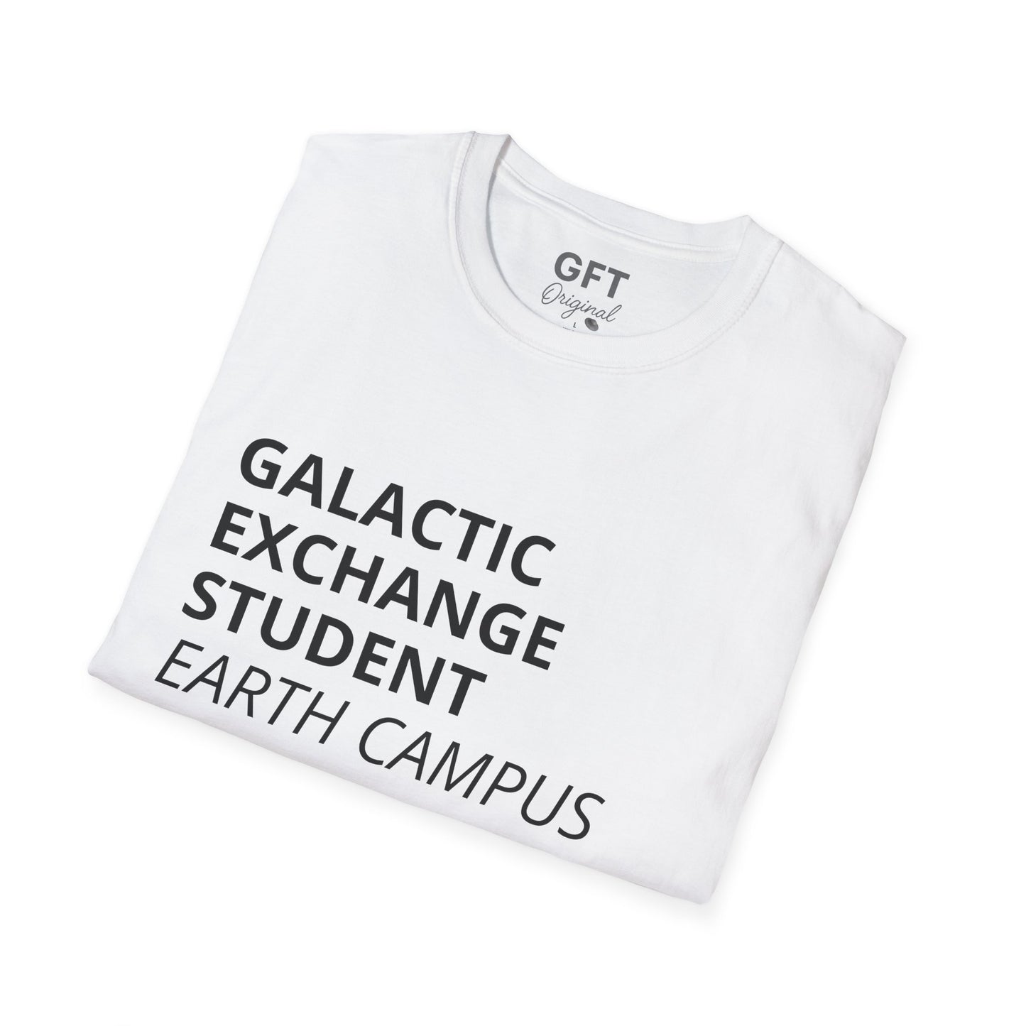 Galactic Exchange Student - T-Shirt