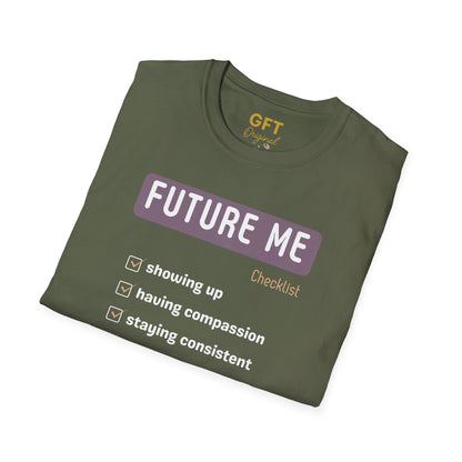 Future Me Checklist - T-Shirt
