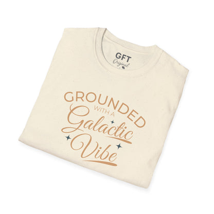 Grounded With A Galactic Vibe - T-Shirt