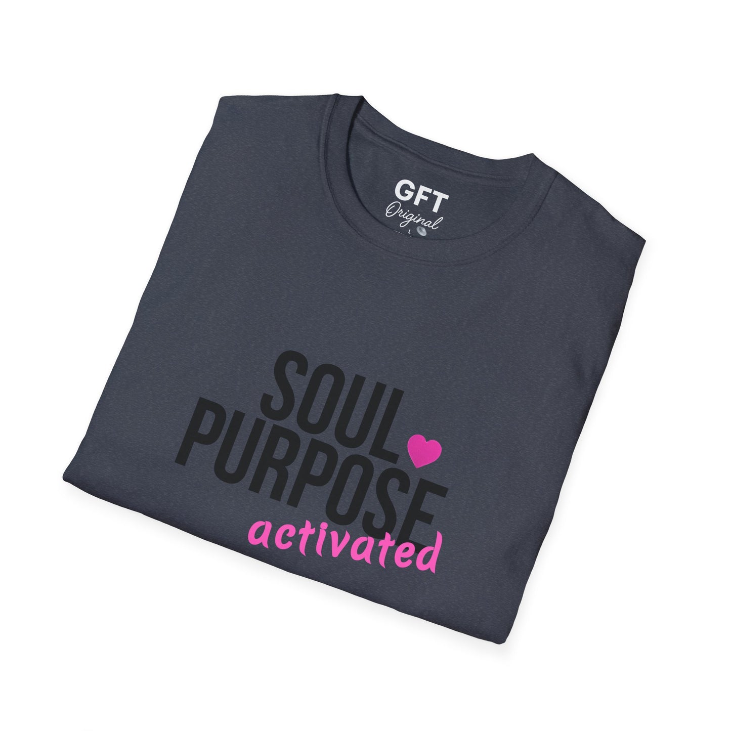 Soul Purpose Activated - T-Shirt