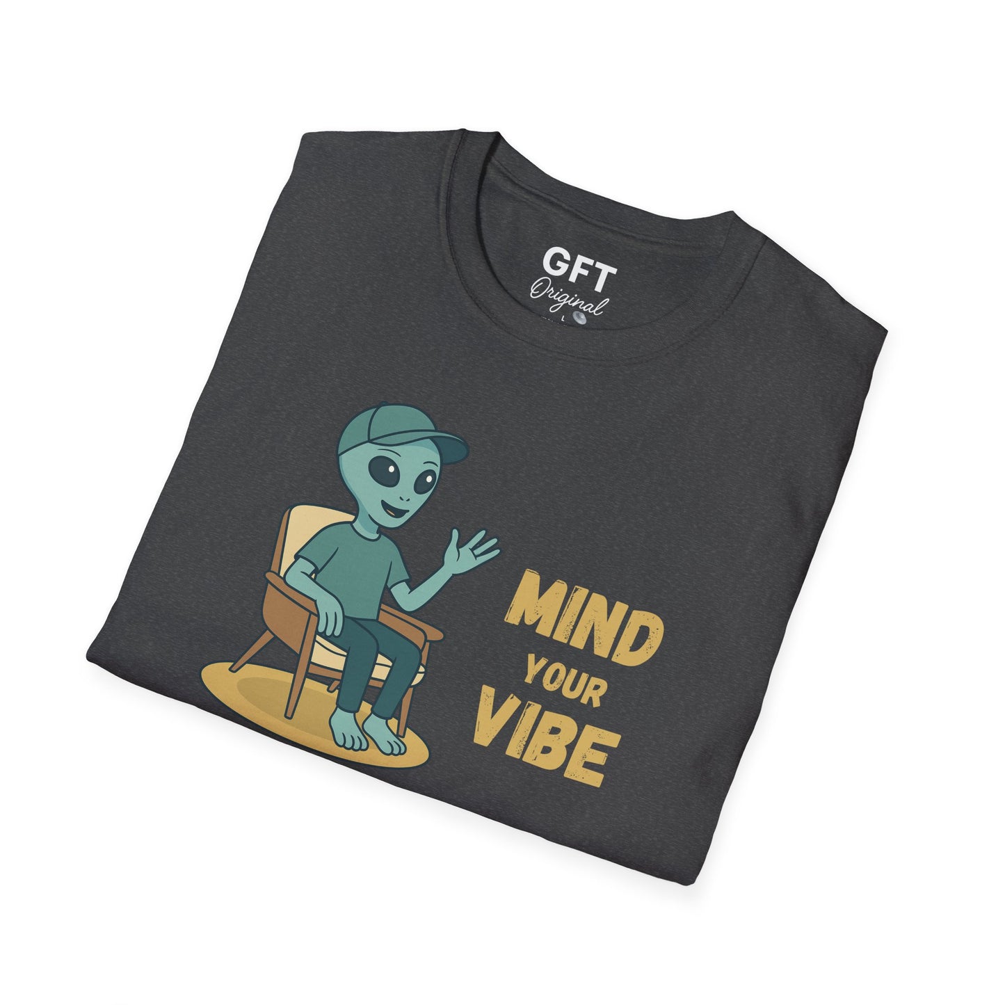 MIND YOUR VIBE - T-Shirt