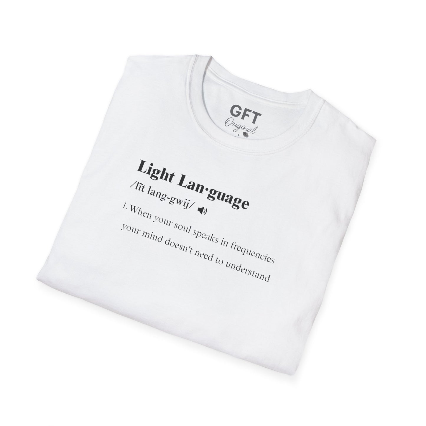 Light Language Definition - T-Shirt