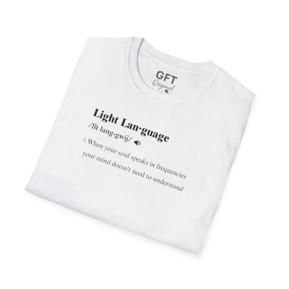 Light Language Definition - T-Shirt