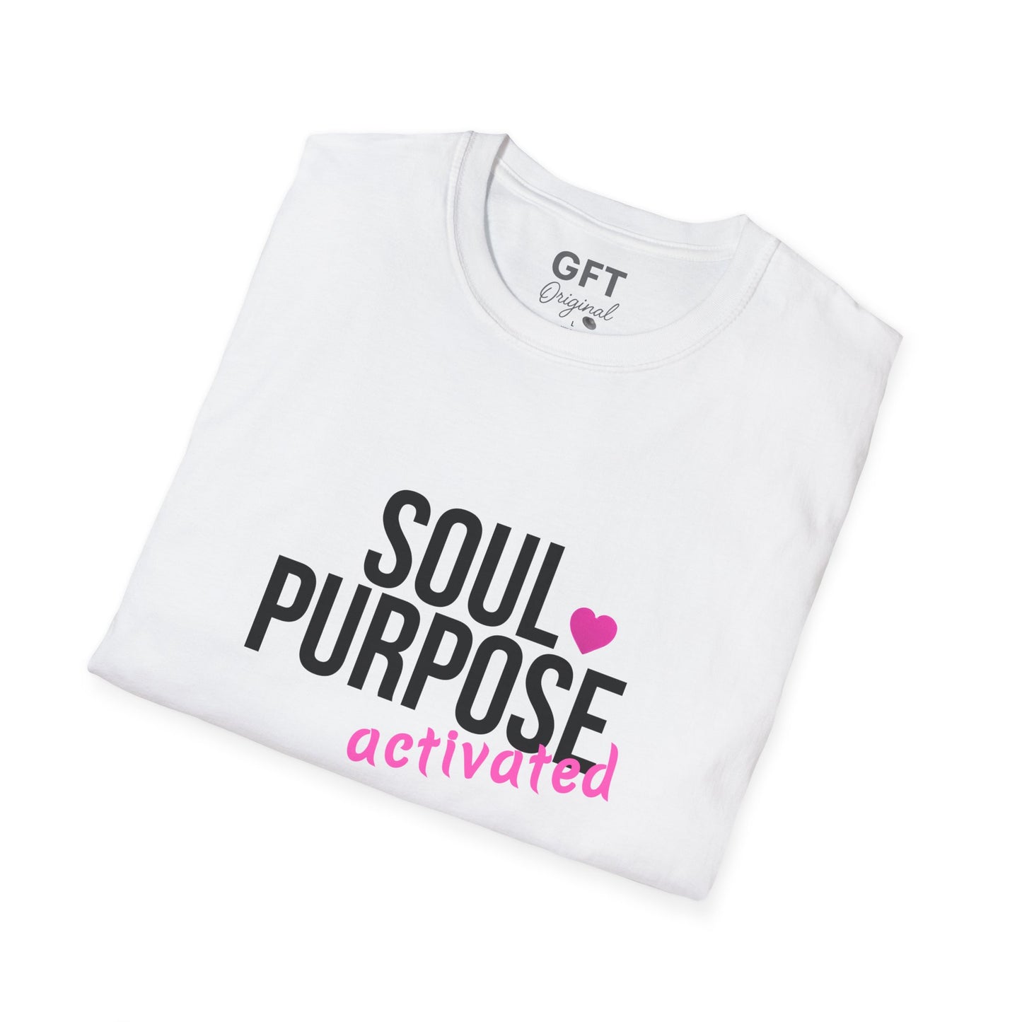 Soul Purpose Activated - T-Shirt