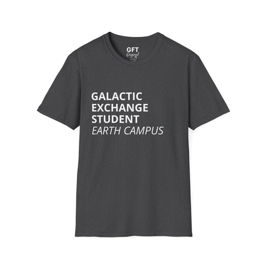 Galactic Exchange Student - T-Shirt