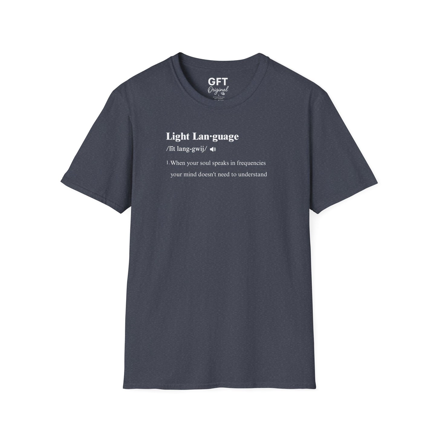 Light Language Definition - T-Shirt