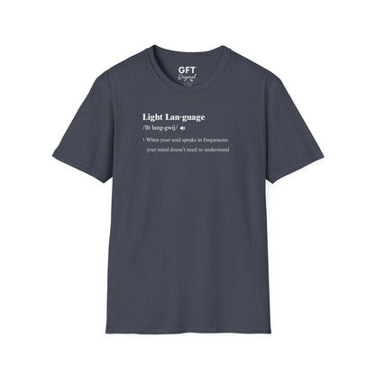 Light Language Definition - T-Shirt