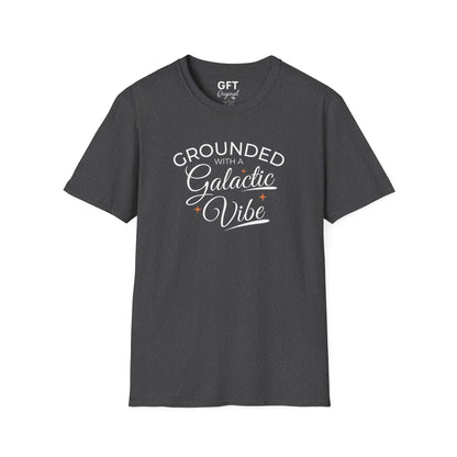 Grounded With A Galactic Vibe - T-Shirt