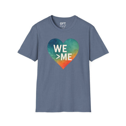 We > Me - T-Shirt