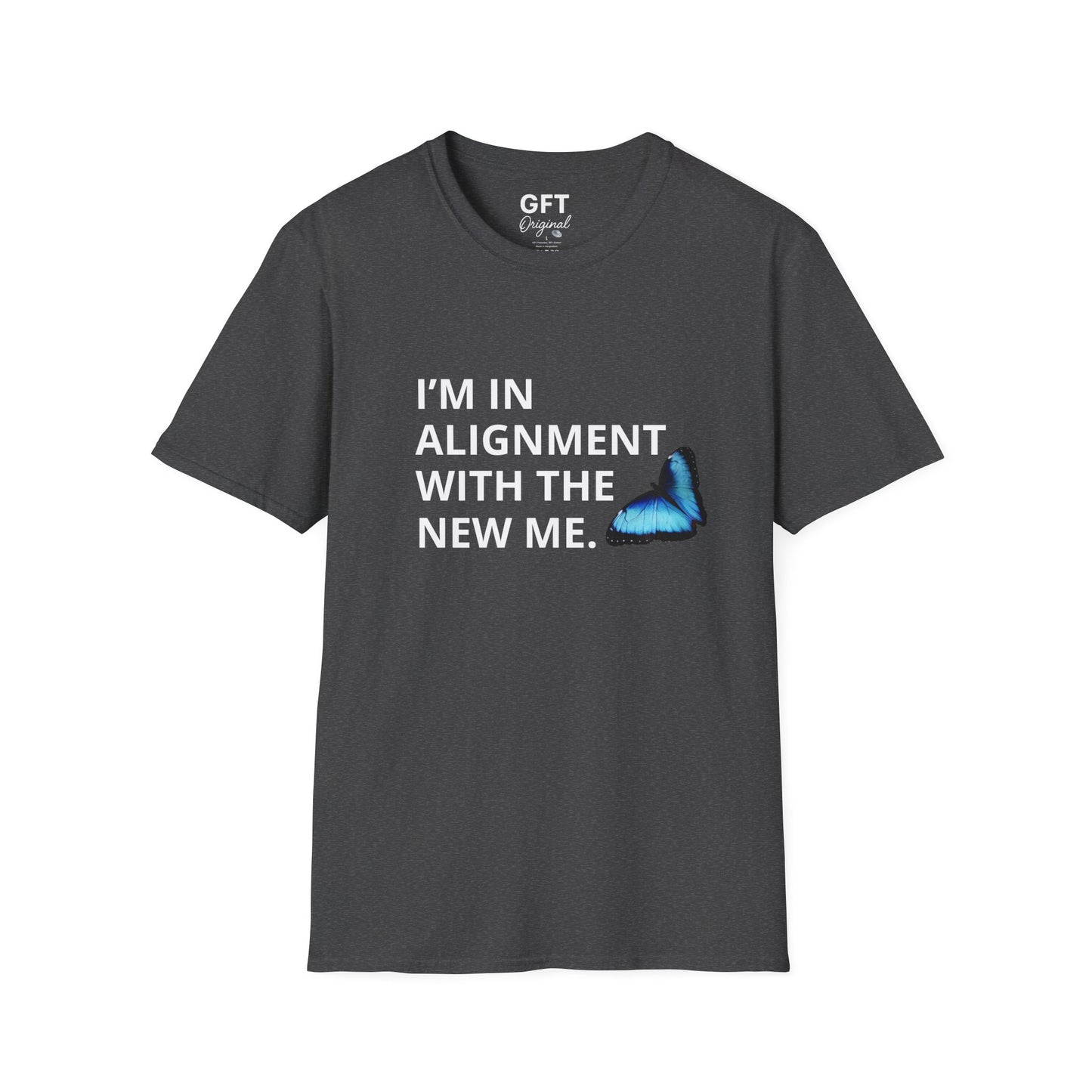 I’m in Alignment with the New Me - T-Shirt