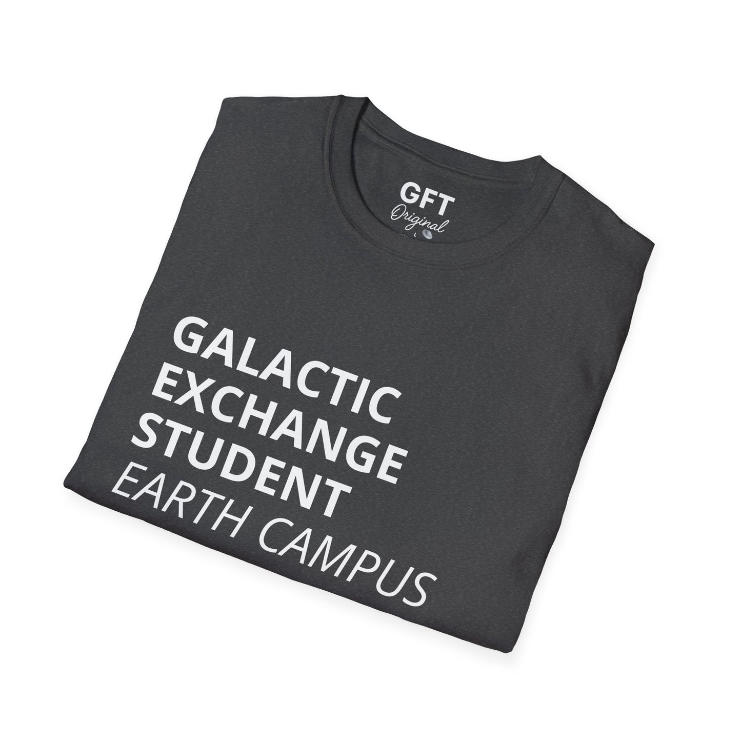 Galactic Exchange Student - T-Shirt