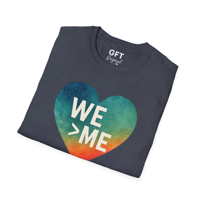 We > Me - T-Shirt