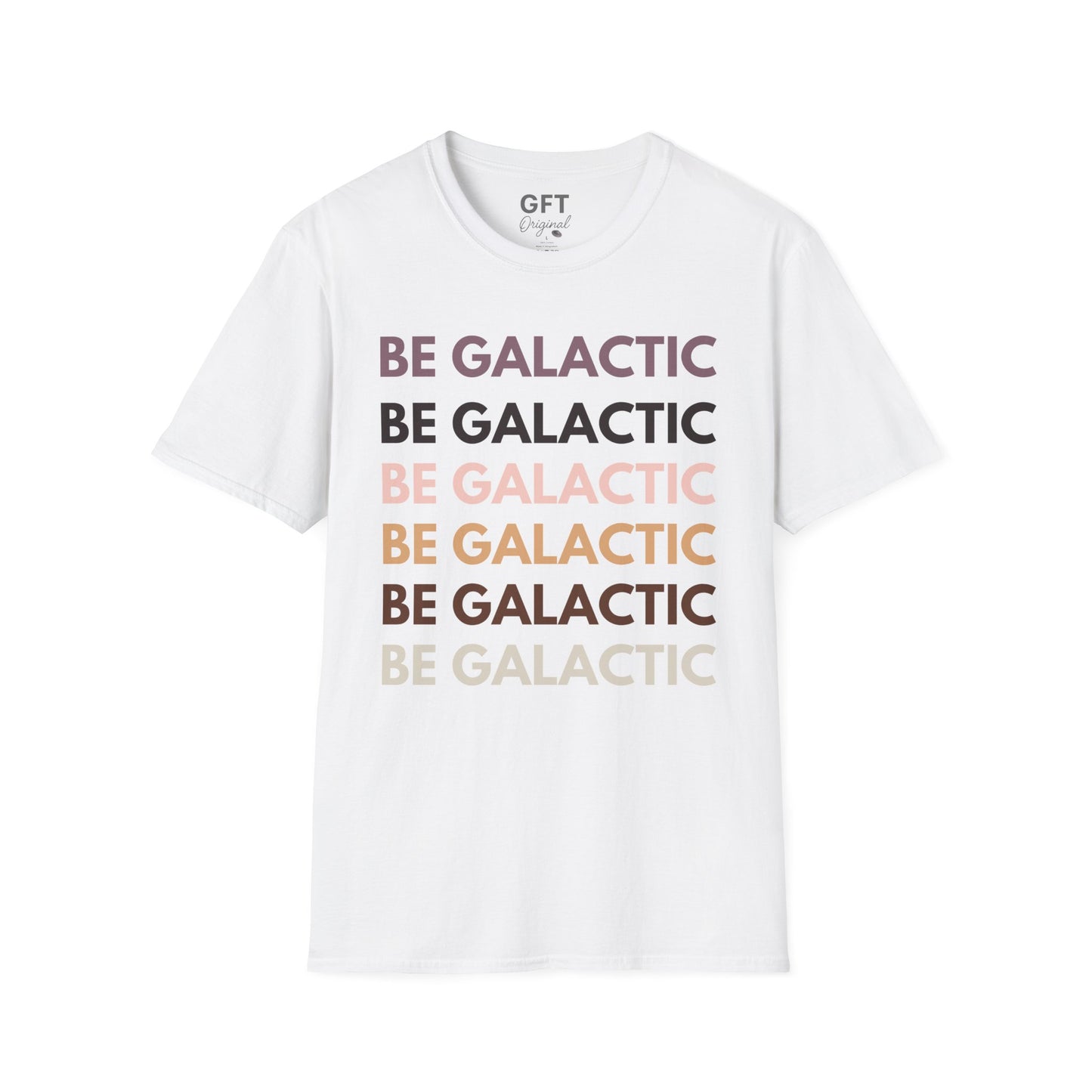 Be Galactic on Repeat - T-Shirt