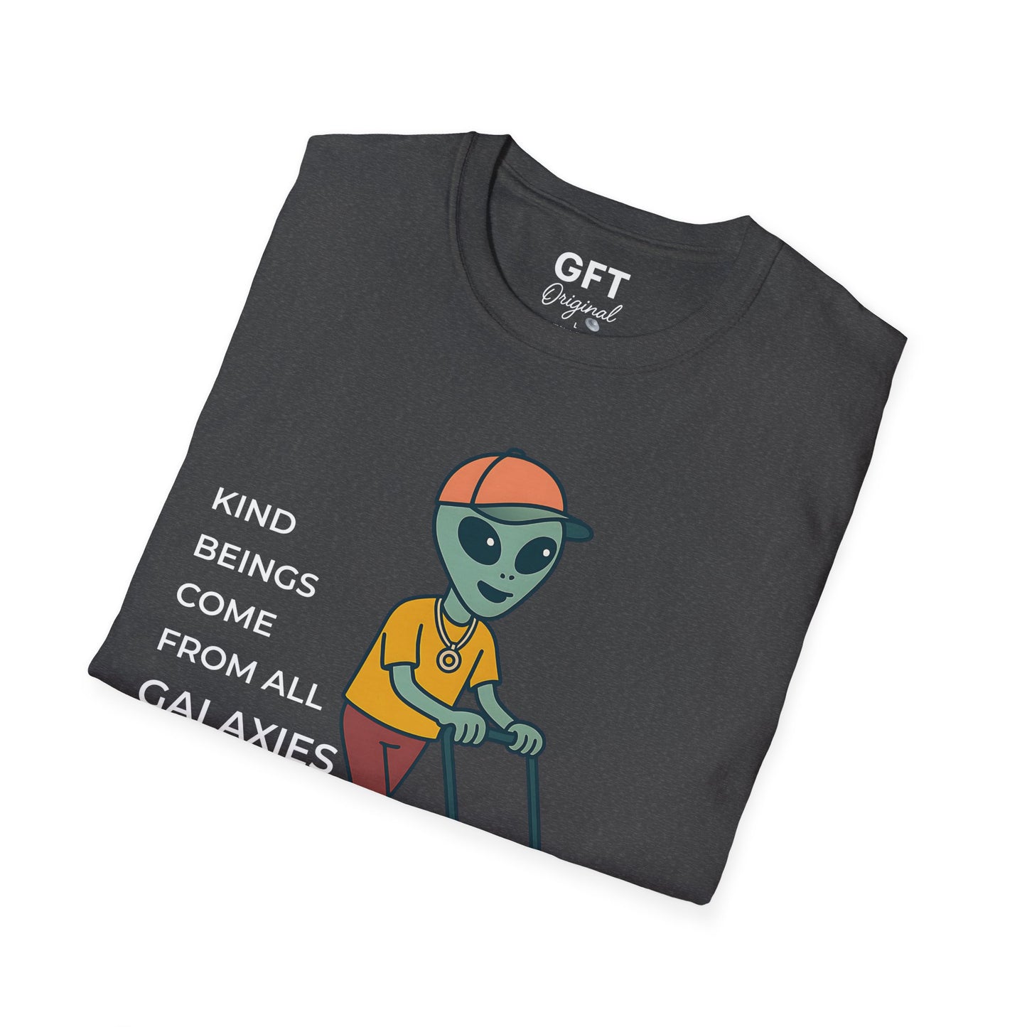 Kind Beings Come From All Galaxies - T-Shirt