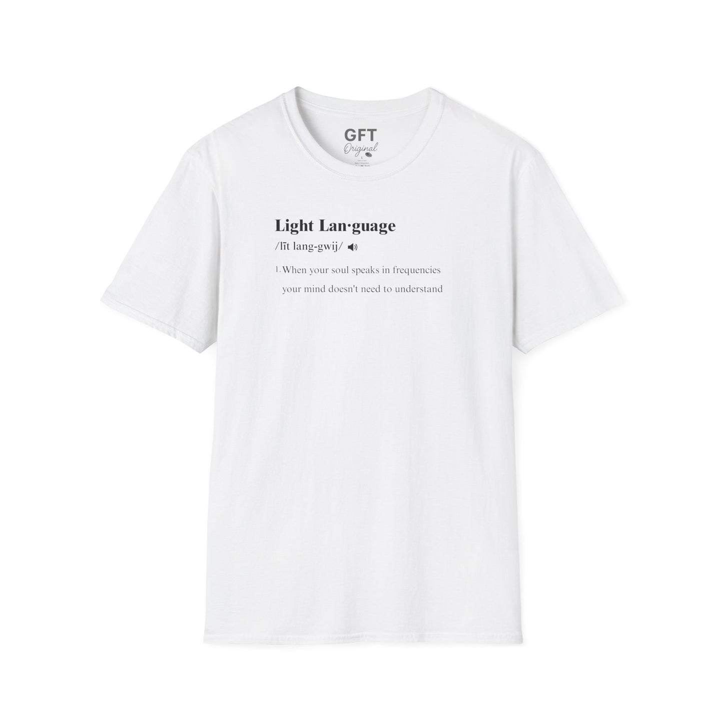 Light Language Definition - T-Shirt