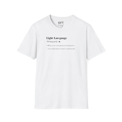 Light Language Definition - T-Shirt