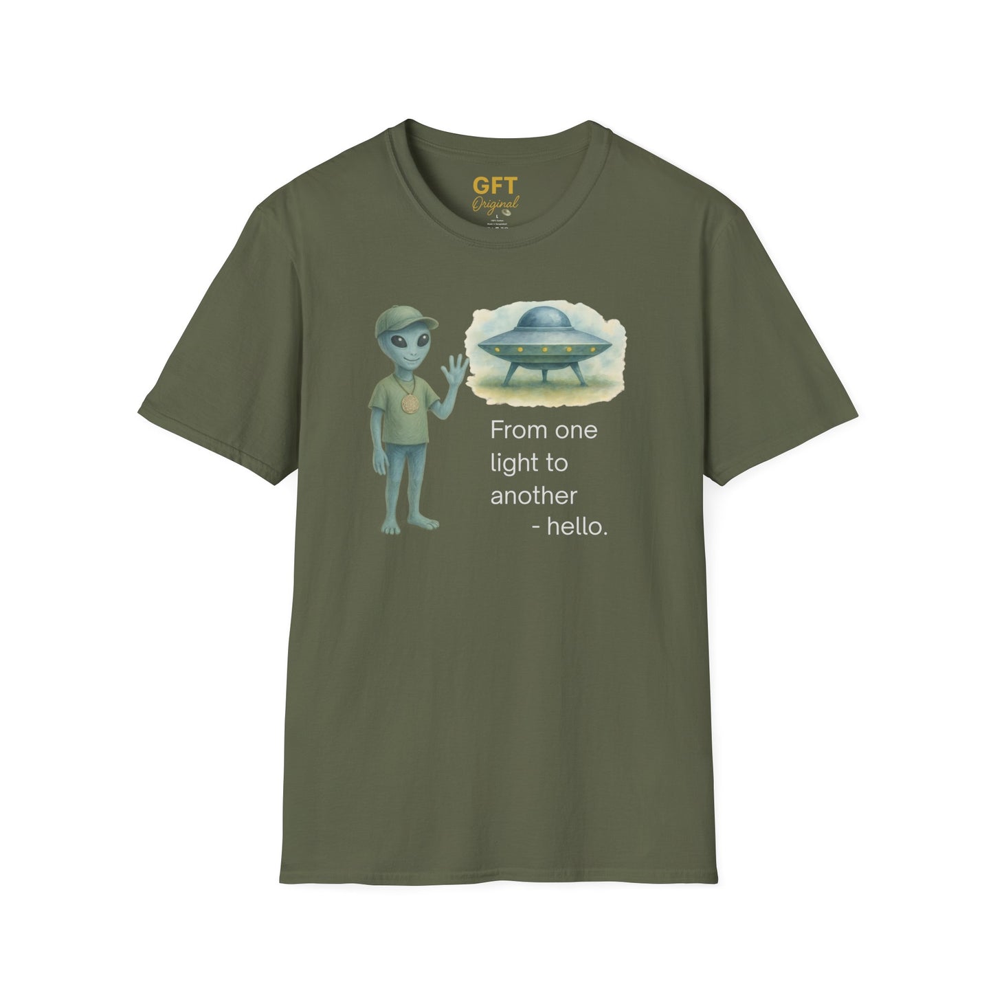 From one light to another - Hello. - T-Shirt