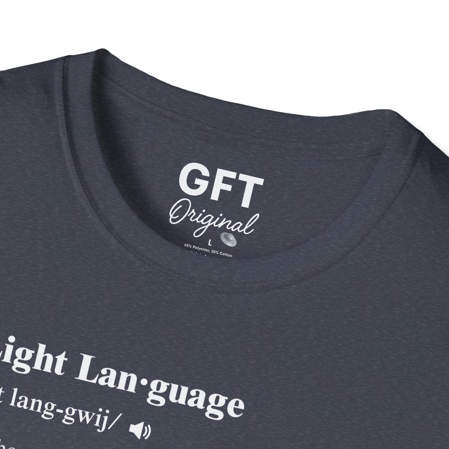 Light Language Definition - T-Shirt