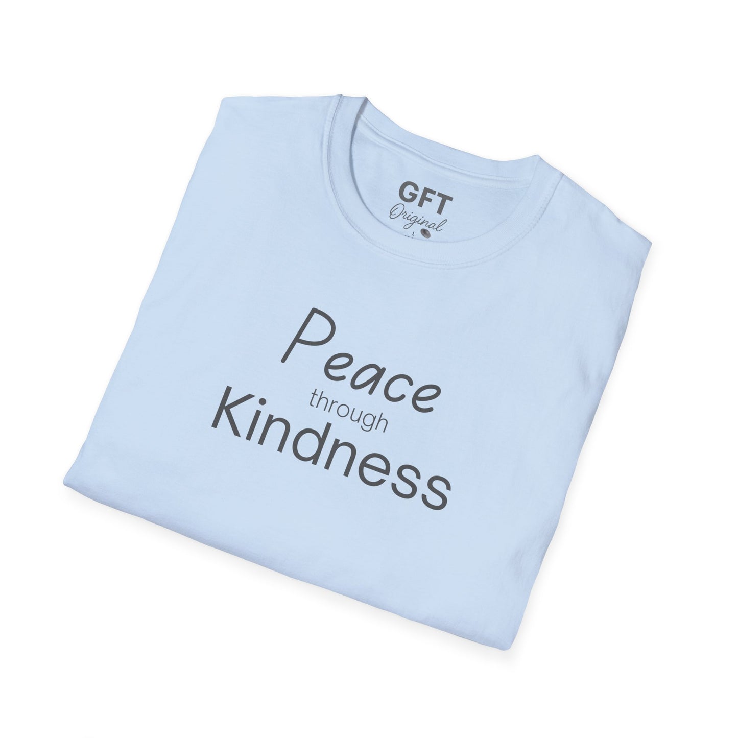 Peace through Kindness - T-Shirt