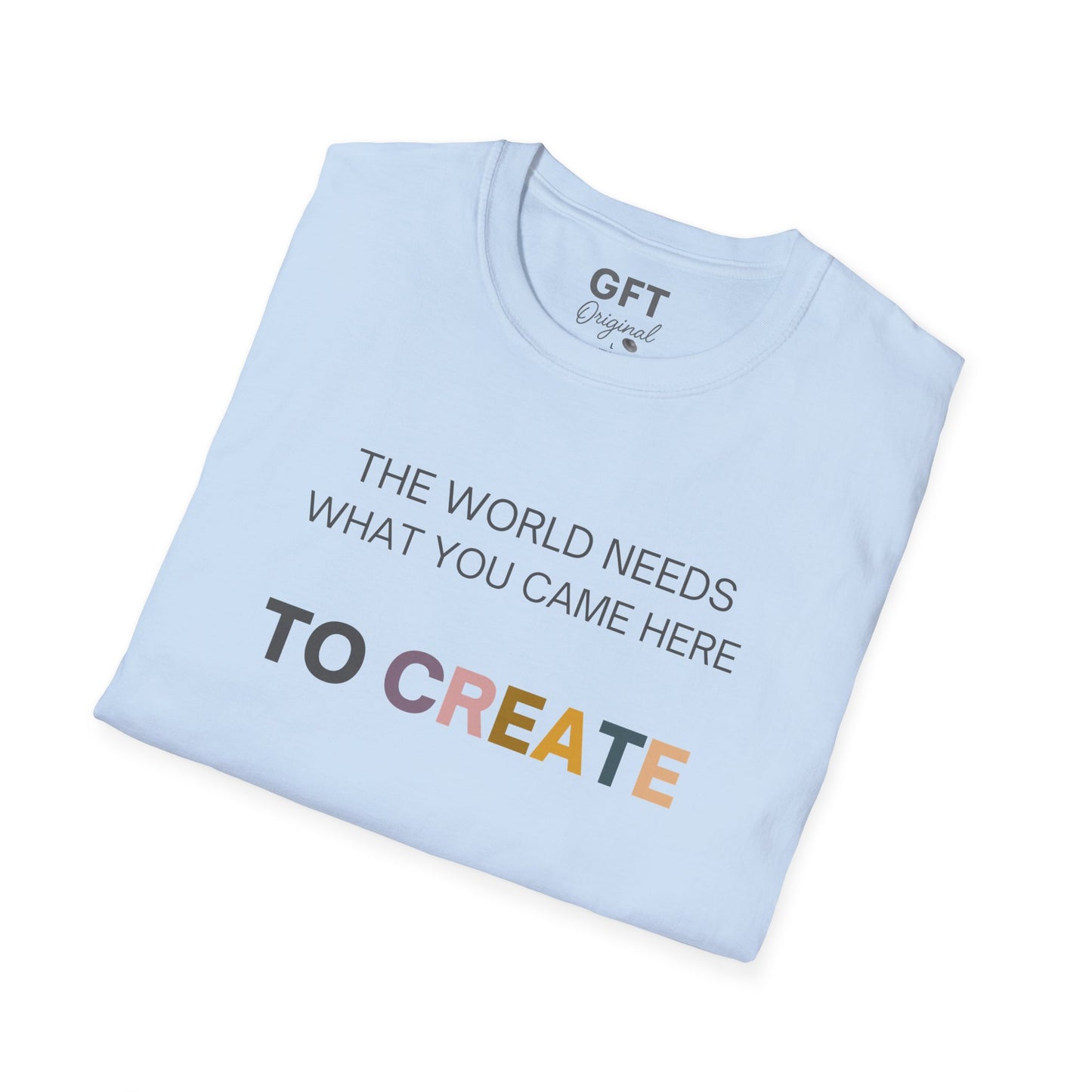 Here to Create - T-Shirt