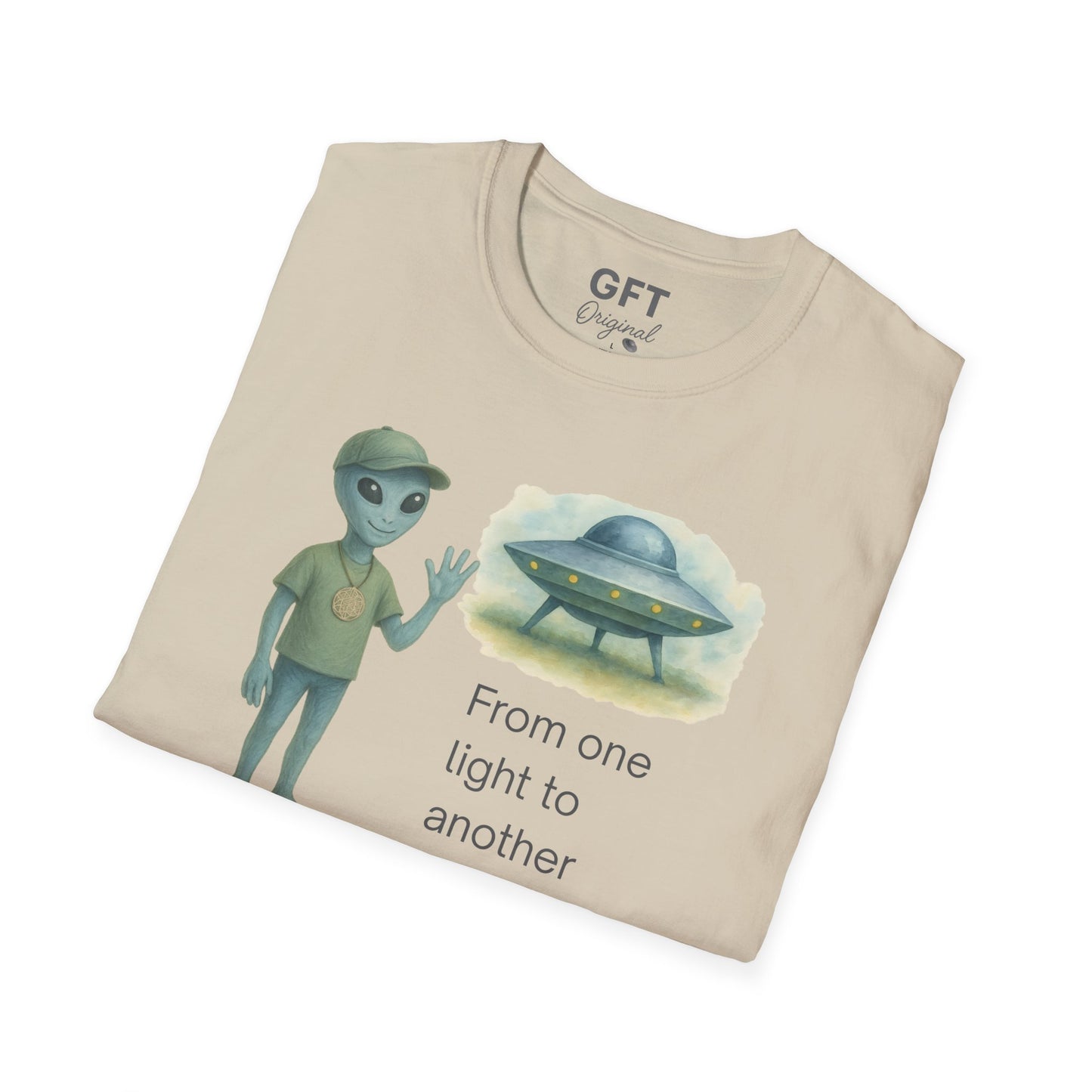 From one light to another - Hello. - T-Shirt