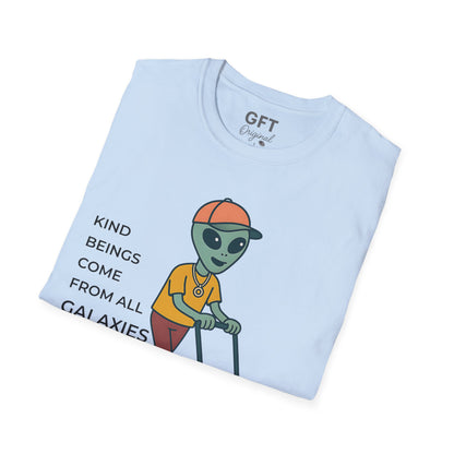 Kind Beings Come From All Galaxies - T-Shirt