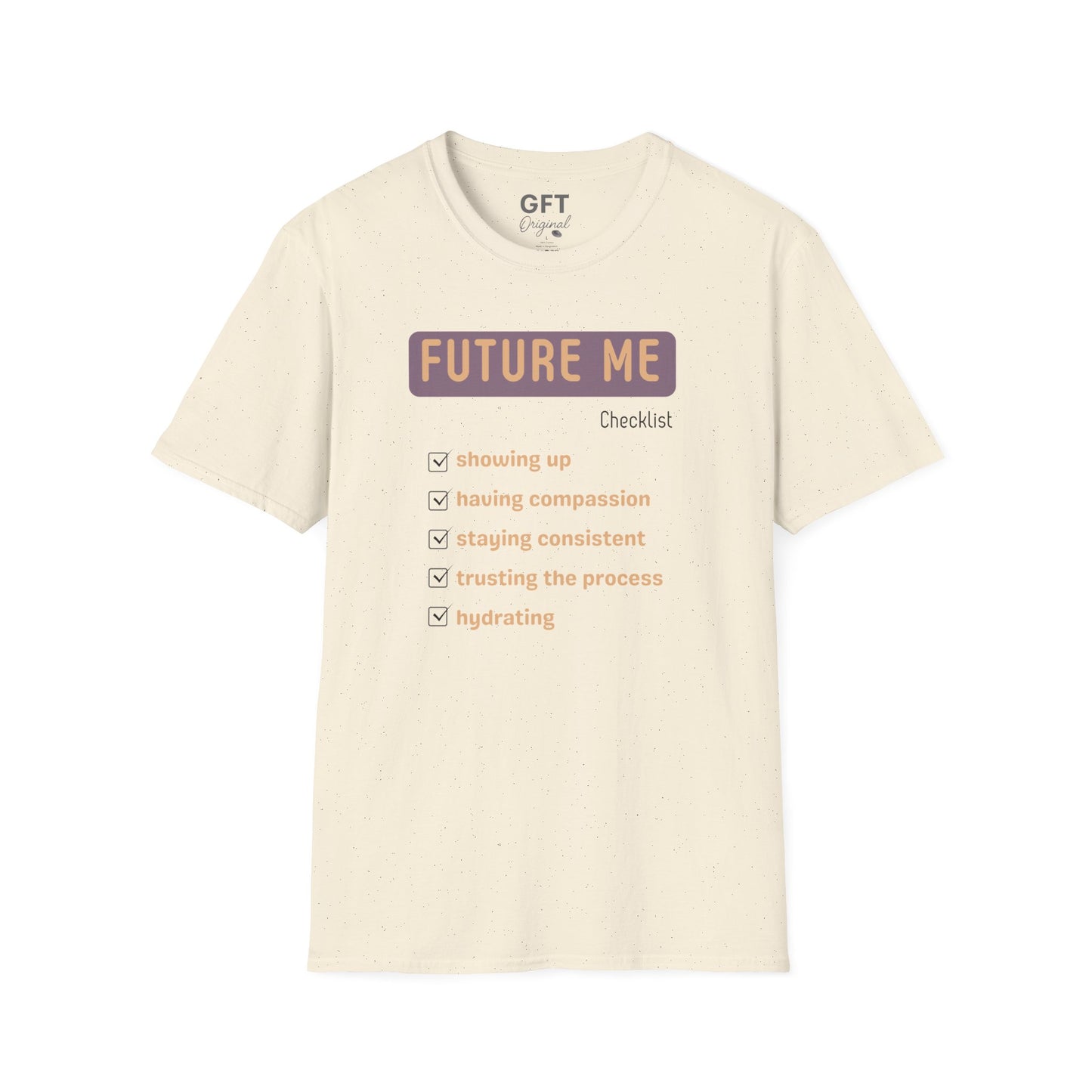 Future Me Checklist - T-Shirt