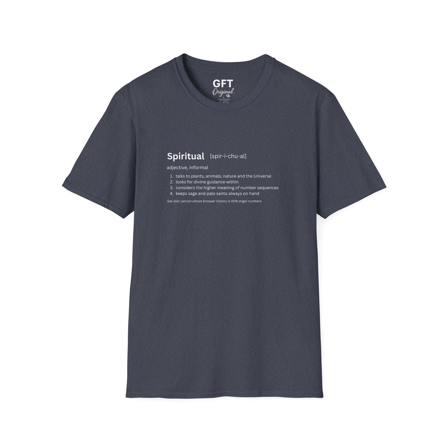 Spiritual Definition - T-Shirt